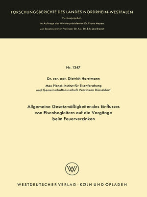 cover image of Allgemeine Gesetzmäßigkeiten des Einflusses von Eisenbegleitern auf die Vorgänge beim Feuerverzinken